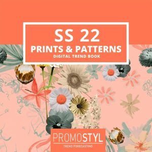 PRINTS & PATTERNS SS22</br>DIGITAL EDITION