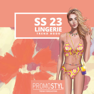 LINGERIE SS23</br>PRINTED TREND BOOK