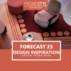 DESIGN INSPIRATION FORECAST 23