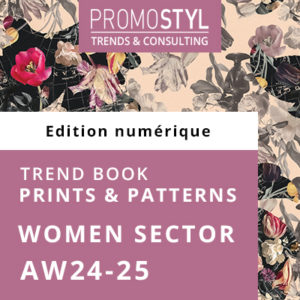PRINT & PATTERNS AW24-25 SECTEUR WOMEN</br>Édition numérique