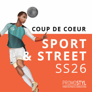 COUP DE COEUR SS26 SPORT & STREET</br>Édition imprimée